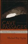 Cave Passages : Roaming the Underground Wilderness - Wide World Maps & MORE! - Book - Brand: Scribner - Wide World Maps & MORE!