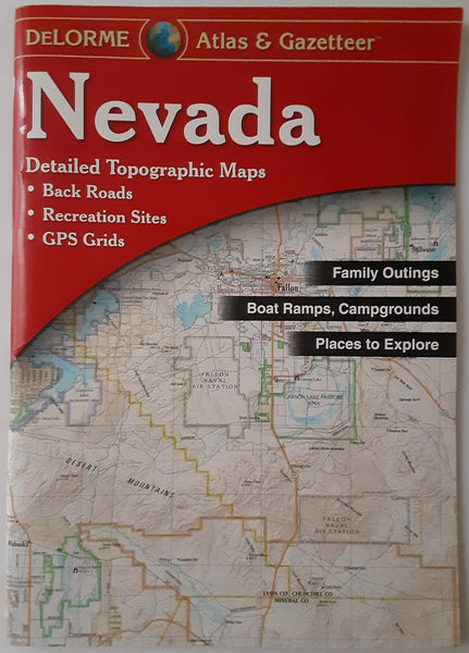 2015 Nevada Atlas & Gazetteer by DeLorme [Collectible - Like New] - Wide World Maps & MORE!
