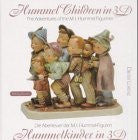 Hummel Children in 3-D: The Adventures of the M. I. Hummel Figurines - Wide World Maps & MORE! - Book - Wide World Maps & MORE! - Wide World Maps & MORE!