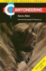 Canyoneering: The San Rafael Swell - Wide World Maps & MORE! - Book - Allen - Wide World Maps & MORE!