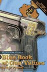 Blue Book of Gun Values (18th ed) - Wide World Maps & MORE!