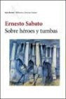 Sobre Heroes y Tumbas (Spanish Edition) - Wide World Maps & MORE! - Book - Wide World Maps & MORE! - Wide World Maps & MORE!