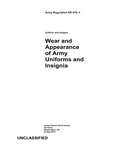 Army Regulation AR 670-1 Wear and Appearance of Army Uniforms and Insignia 25 May 2017 - Wide World Maps & MORE! - Book - Wide World Maps & MORE! - Wide World Maps & MORE!