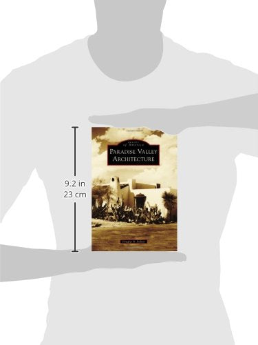 Paradise Valley Architecture (Images of America) - Wide World Maps & MORE!