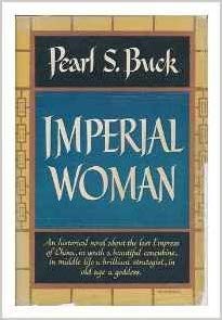 Imperial Women [Hardcover] Buck, Pearl - Wide World Maps & MORE!