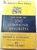 The Story of 100 Symphonic Favorites - Wide World Maps & MORE!