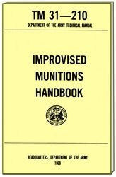 Improvised Munitions Manual (TM 31 - 210) - Wide World Maps & MORE! - Single Detail Page Misc - Wide World Maps & MORE! - Wide World Maps & MORE!