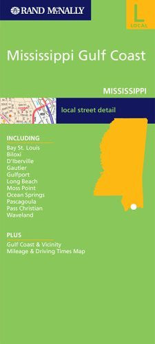 Mississippi Gulf Coast (Biloxi/Gulfport/Pascagou (Rand McNally Folded Map: Cities) - Wide World Maps & MORE! - Book - Rand McNally - Wide World Maps & MORE!