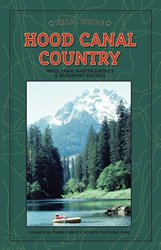 Hood Canal Country Trail Guide (Discover Your Northwest Trail Guides) - Wide World Maps & MORE!