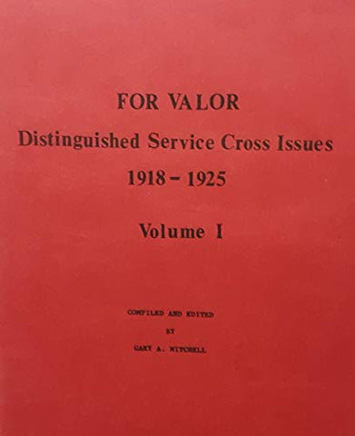For valor: Distinguished Service Cross issues, 1918-1925 - Wide World Maps & MORE! - Book - Wide World Maps & MORE! - Wide World Maps & MORE!