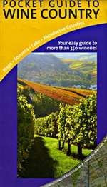 Pocket Guide to Wine Country: Napa - Sonoma - Lake - Mendocino Counties - Wide World Maps & MORE! - Book - Great Pacific Recreation Map - Wide World Maps & MORE!
