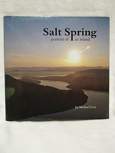Salt Spring : Portrait of an Island - Wide World Maps & MORE!
