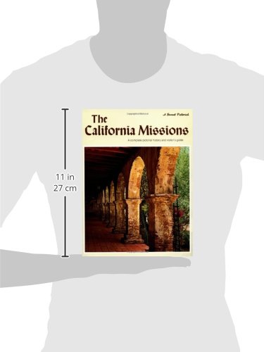 The California Missions: A Complete Pictorial History and Visitor's Guide (Sunset Pictorial) - Wide World Maps & MORE! - Book - Wide World Maps & MORE! - Wide World Maps & MORE!