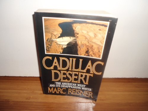 Cadillac Desert: The American West and Its Disappearing Water - Wide World Maps & MORE! - Book - Brand: VIking Press - Wide World Maps & MORE!