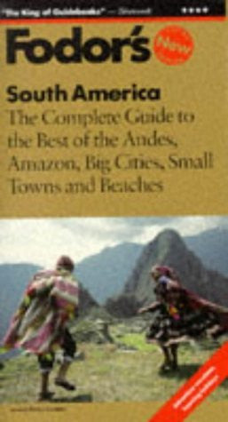 South America: The Complete Guide to the Best of the Andes, Amazon, Big Cities, Small Towns and  Beaches (3rd ed) - Wide World Maps & MORE! - Book - Wide World Maps & MORE! - Wide World Maps & MORE!