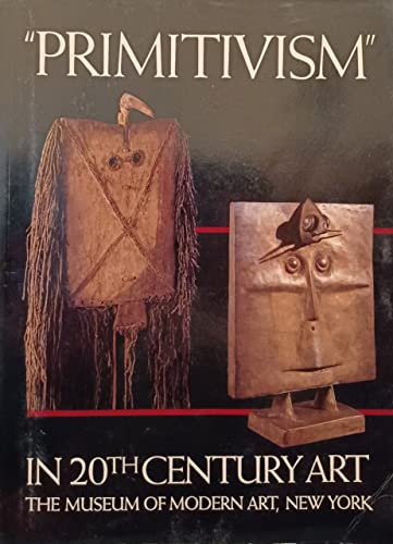 Primitivism in 20th century art; affinity of the tribal and the modern. Volume II. - Wide World Maps & MORE!