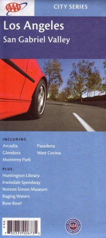 AAA San Gabriel Valley: Including Arcadia, Glendora, Monterey Park, Pasadena, West Covina: Plus Huntington Library, Irwindale Speedway, Norton Simon Museum, Raging Waters, Rose Bowl: City Series Los Angeles 2007 (2007 Printing, 730335006735, 42218305) - Wide World Maps & MORE! - Book - Wide World Maps & MORE! - Wide World Maps & MORE!