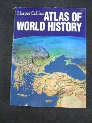Harper Collins Atlas of World History - Wide World Maps & MORE!