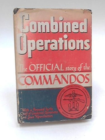 Combined Operations: The Official Story of the Commandos - Wide World Maps & MORE! - Book - Wide World Maps & MORE! - Wide World Maps & MORE!
