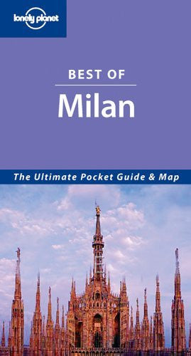 Best of Milan (Lonely Planet Milan Encounter) - Wide World Maps & MORE! - Book - Brand: Lonely Planet Publications - Wide World Maps & MORE!