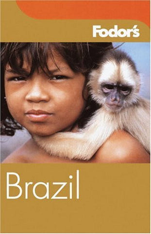 Fodor's Brazil, 3rd Edition (Fodor's Gold Guides) - Wide World Maps & MORE! - Book - Brand: Fodor's - Wide World Maps & MORE!