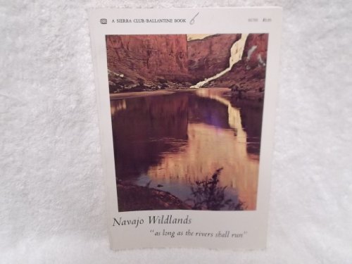 Navajo Wildlands ("as long as the rivers shall run") - Wide World Maps & MORE!