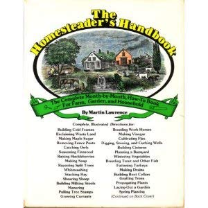 The Homesteader's Handbook: The Complete, Month-By-Month, How-To-Book for Farm, Garden, and Household - Wide World Maps & MORE! - Book - Brand: Mayflower Assoc - Wide World Maps & MORE!