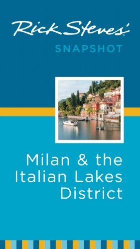 Rick Steves' Snapshot Milan & the Italian Lakes District - Wide World Maps & MORE! - Book - Wide World Maps & MORE! - Wide World Maps & MORE!