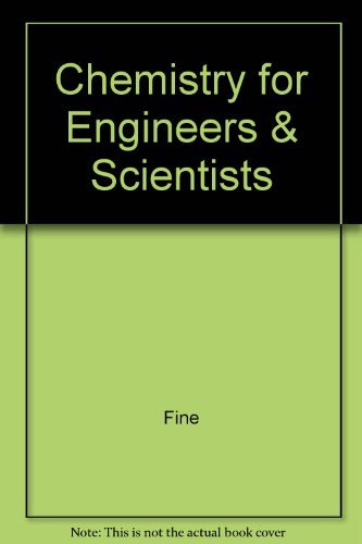 Chemistry for Engineers & Scientists [Paperback] Fine and Lapavitsas - Wide World Maps & MORE!