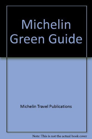 Michelin Green Guide: Chateaux of the Loire (English Edition, 4th ed) - Wide World Maps & MORE! - Book - Wide World Maps & MORE! - Wide World Maps & MORE!