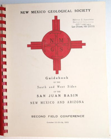 Guidebook of the South and West Sides of the San Juan Basin, New Mexico and Arizona, Second Field Conference October 12-13-14, 1951 - Wide World Maps & MORE! - Book - Wide World Maps & MORE! - Wide World Maps & MORE!