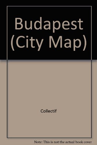 Budapest (City Map) - Wide World Maps & MORE! - Book - Wide World Maps & MORE! - Wide World Maps & MORE!