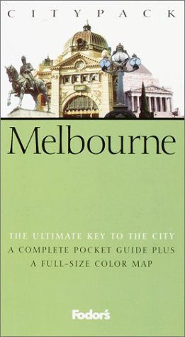 Fodor's Citypack Melbourne, 1st Edition (Citypacks) - Wide World Maps & MORE! - Book - Brand: Fodor's - Wide World Maps & MORE!