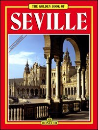 Golden Book of Seville - Wide World Maps & MORE! - Book - Wide World Maps & MORE! - Wide World Maps & MORE!