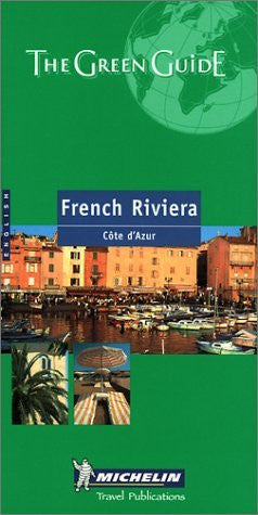 Michelin the Green Guide French Riviera (Michelin Green Guides) - Wide World Maps & MORE! - Book - Wide World Maps & MORE! - Wide World Maps & MORE!