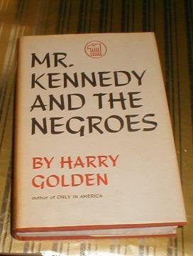 Mr. Kennedy and the Negroes - Wide World Maps & MORE! - Book - Wide World Maps & MORE! - Wide World Maps & MORE!