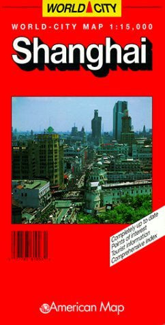 Shanghai: World-City Map - Wide World Maps & MORE! - Book - Wide World Maps & MORE! - Wide World Maps & MORE!