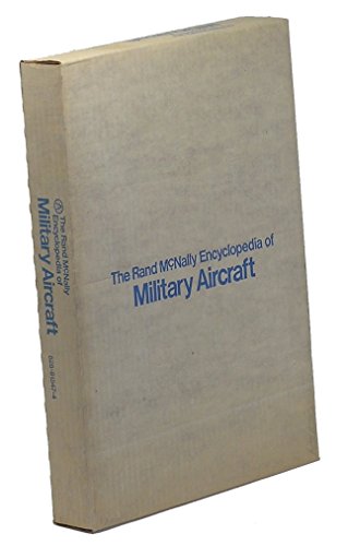 The Rand McNally Encyclopedia Of Military Aircraft, 1914-1980 | Wide ...