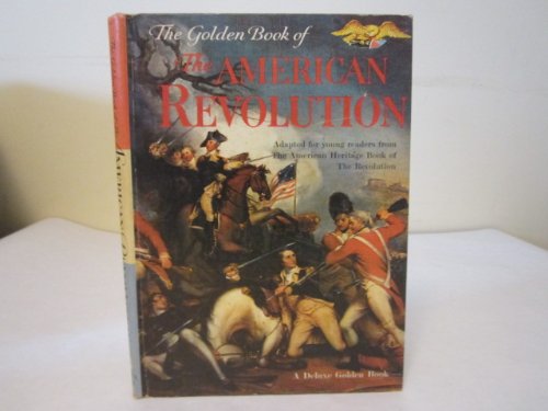 Golden Book of the American Revolution - Wide World Maps & MORE! - Book - Wide World Maps & MORE! - Wide World Maps & MORE!