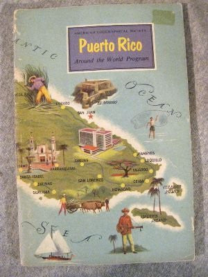 Puerto Rico (American Geographical Society) (Around the World Program) - Wide World Maps & MORE! - Book - Wide World Maps & MORE! - Wide World Maps & MORE!