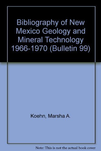 Bibliography of New Mexico Geology and Mineral Technology 1966-1970 (Bulletin 99) - Wide World Maps & MORE! - Book - Wide World Maps & MORE! - Wide World Maps & MORE!