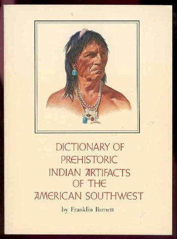 Dictionary of Prehistoric Indian Artifacts of the American Southwest - Wide World Maps & MORE! - Book - Brand: Northland Publishing - Wide World Maps & MORE!