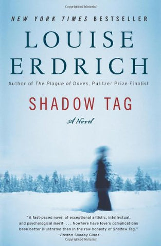 Shadow Tag: A Novel (P.S.) Erdrich, Louise - Wide World Maps & MORE!