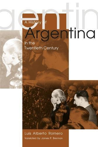 A History of Argentina in the Twentieth Century - Wide World Maps & MORE! - Book - Wide World Maps & MORE! - Wide World Maps & MORE!