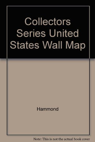 Collectors Series United States Wall Map - Wide World Maps & MORE! - Book - Wide World Maps & MORE! - Wide World Maps & MORE!
