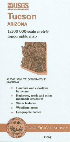 Tucson, Arizona : 1:100 000-scale metric topographic map : 30 x 60 minute series (topographic) (SuDoc I 19.110:32110-A 1-TM-100/994) - Wide World Maps & MORE!
