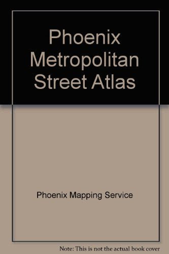 Phoenix Metropolitan Street Atlas - Wide World Maps & MORE! - Book - Wide World Maps & MORE! - Wide World Maps & MORE!