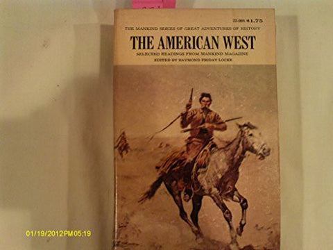 The American West (The Mankind Series of Great Adventures of History, No. 22-008) - Wide World Maps & MORE! - Book - Brand: Mankind Pub Co - Wide World Maps & MORE!