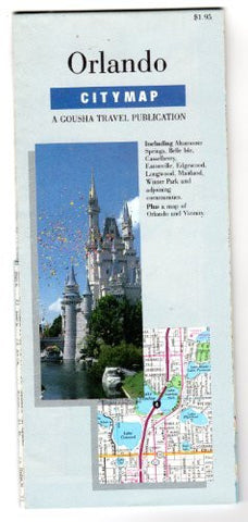 Orlando citymap: Including Altamonte Springs, Belle Isle, Casselberry ... plus a map of Orlando and vicinity (A Gousha travel publication) - Wide World Maps & MORE! - Book - Wide World Maps & MORE! - Wide World Maps & MORE!