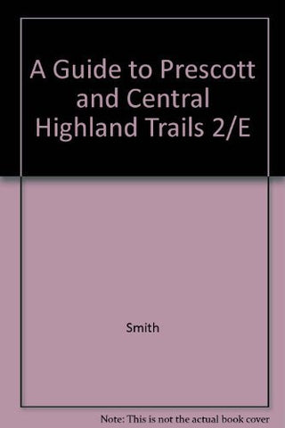 A Guide to Prescott and Central Highland Trails, (Hiking & Biking) - Wide World Maps & MORE! - Book - Brand: Gem Guides Book Company - Wide World Maps & MORE!